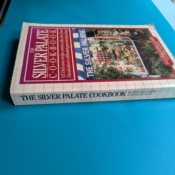 The Silver Palate Cookbook by Julee Rosso & Sheila Lukins - Picture 9 of 13